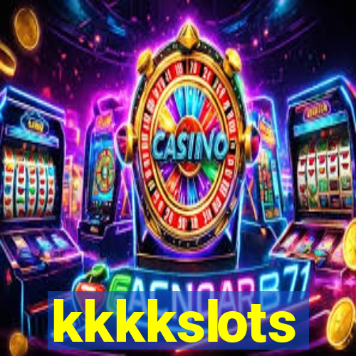 kkkkslots