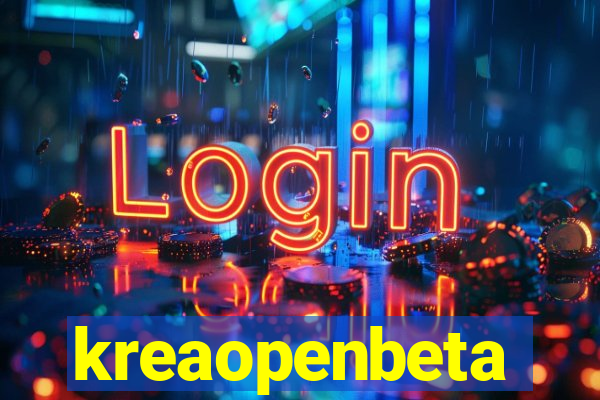 kreaopenbeta