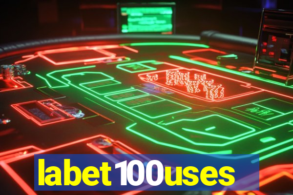 labet100uses