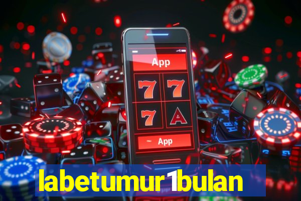 labetumur1bulan