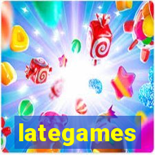 lategames