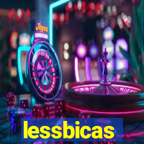 lessbicas