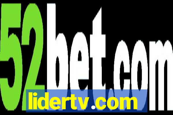 lidertv.com