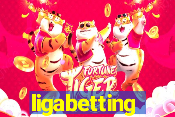 ligabetting