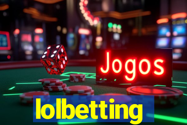 lolbetting