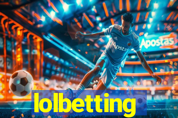 lolbetting