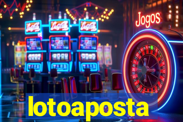 lotoaposta