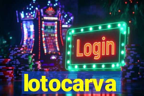 lotocarva