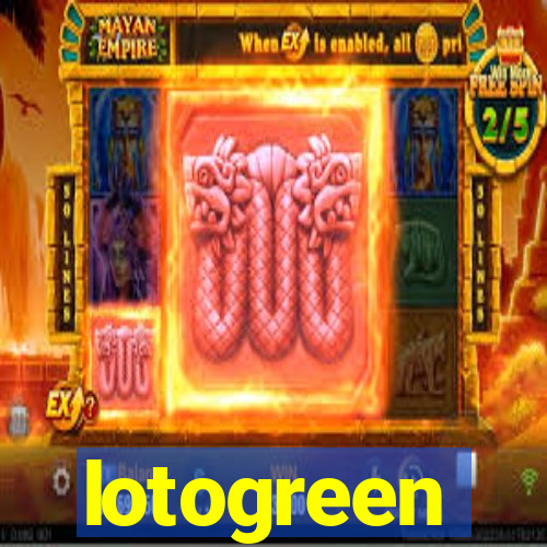 lotogreen