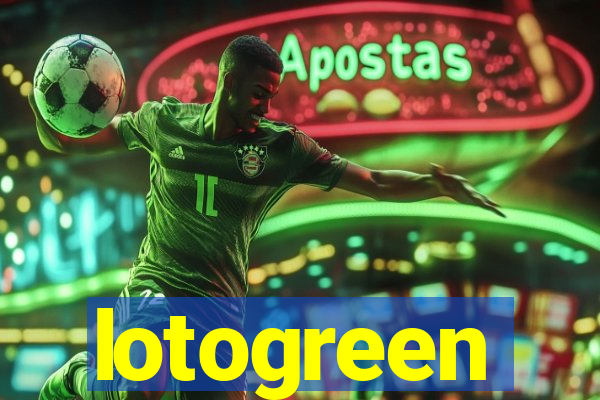 lotogreen