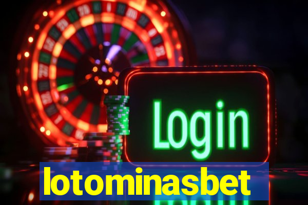 lotominasbet