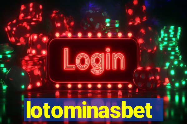 lotominasbet