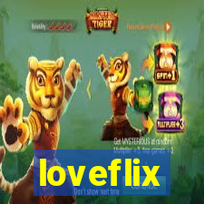 loveflix