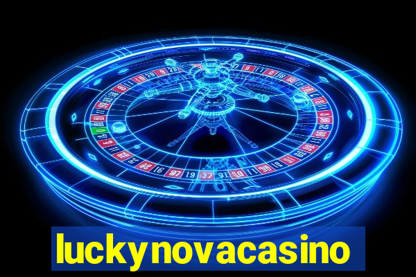 luckynovacasino