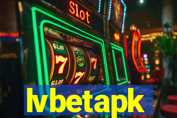 lvbetapk