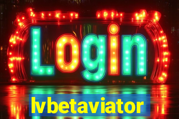 lvbetaviator