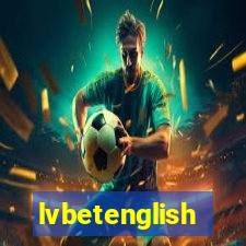 lvbetenglish