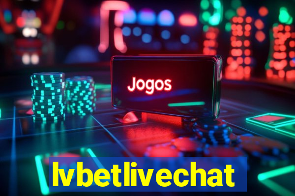 lvbetlivechat