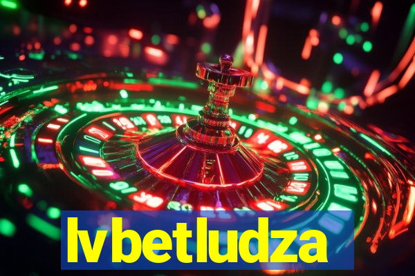 lvbetludza