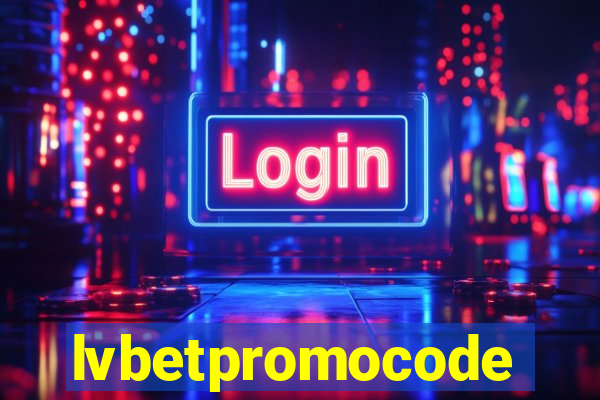 lvbetpromocode