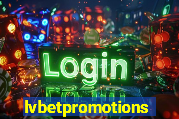 lvbetpromotions