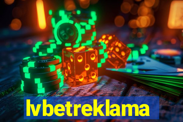 lvbetreklama