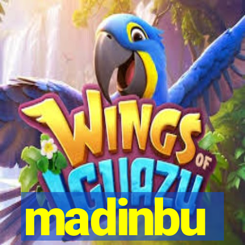 madinbu