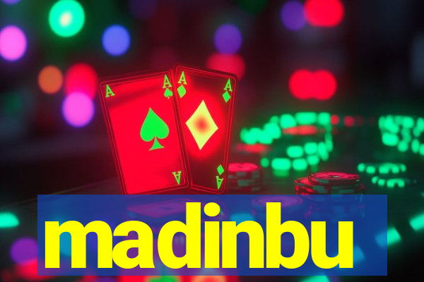 madinbu