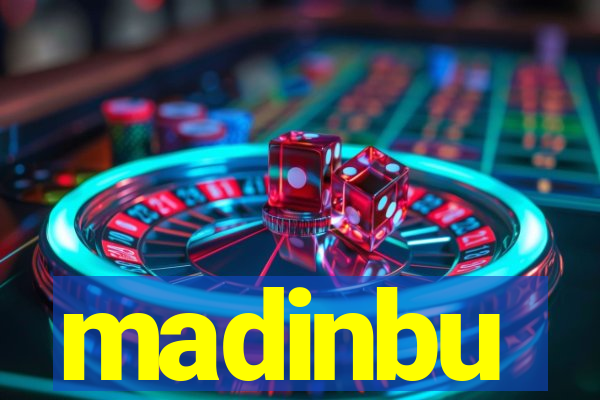 madinbu