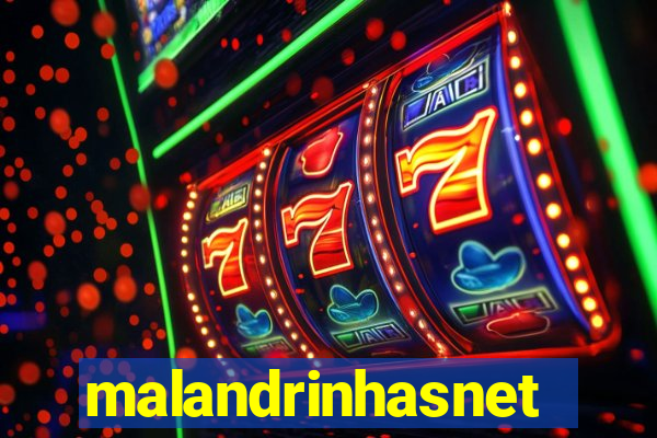 malandrinhasnet