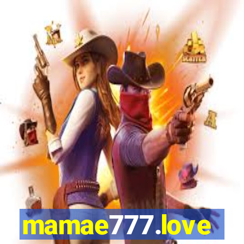 mamae777.love