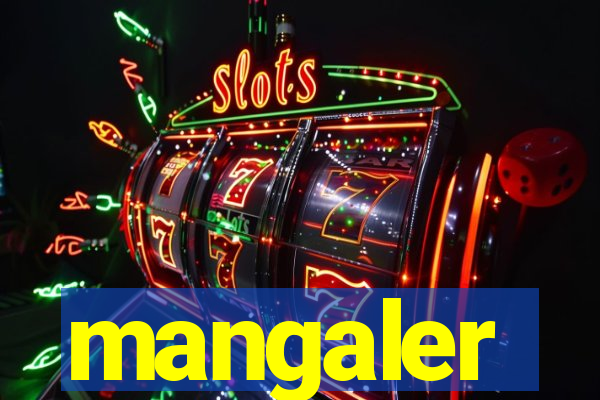 mangaler