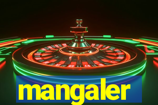 mangaler