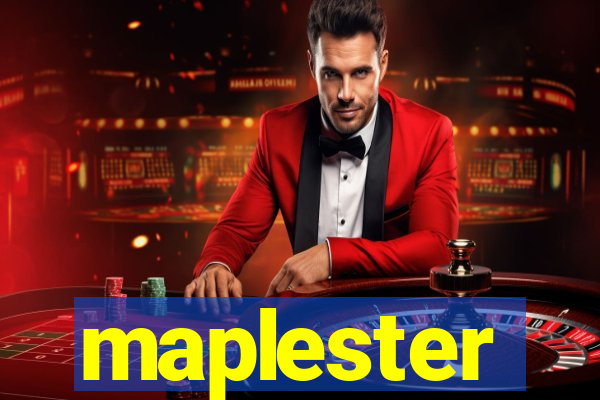 maplester