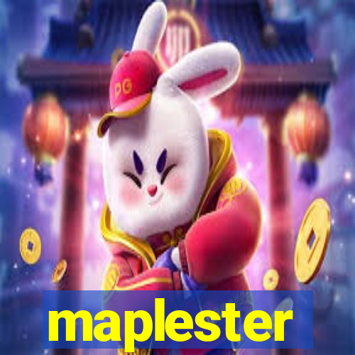 maplester