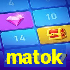 matok