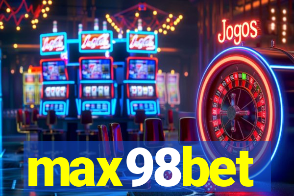 max98bet