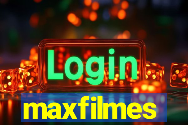 maxfilmes