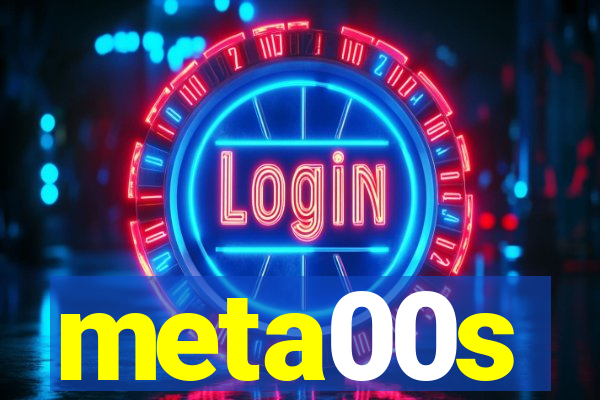 meta00s