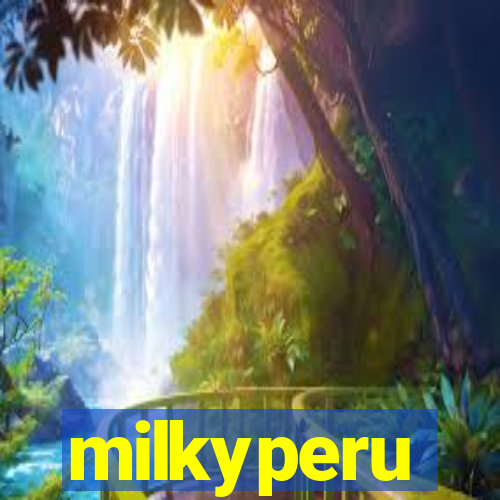 milkyperu