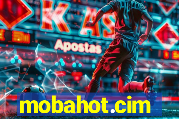 mobahot.cim