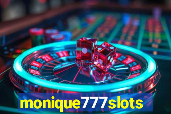 monique777slots