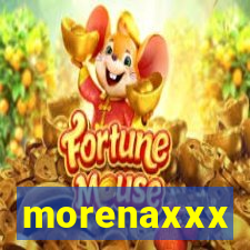 morenaxxx