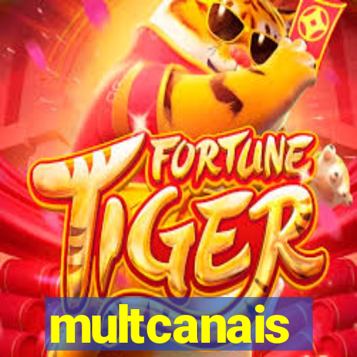 multcanais