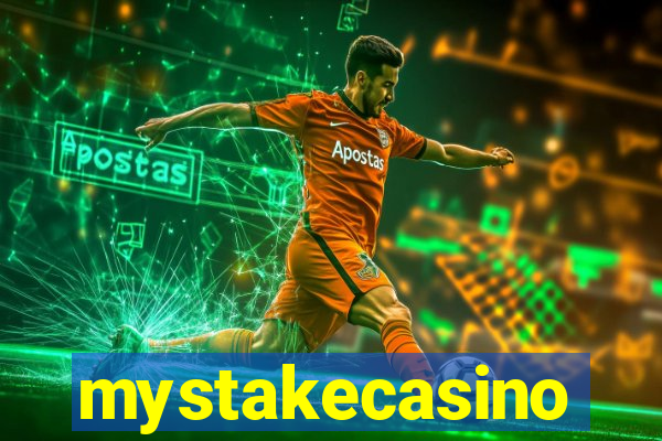 mystakecasino