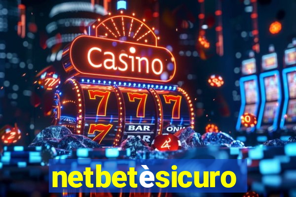 netbetèsicuro