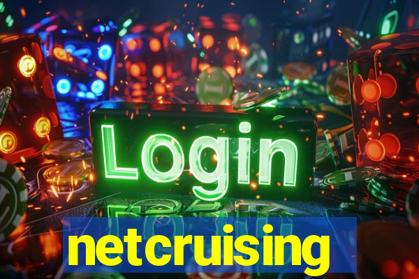 netcruising