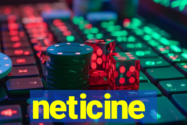 neticine