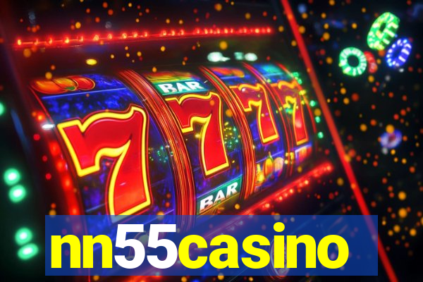 nn55casino