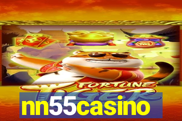 nn55casino